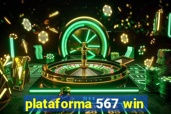 plataforma 567 win